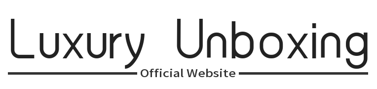 Luxury Unboxing Official